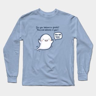 Do you believe in Ghosts Long Sleeve T-Shirt